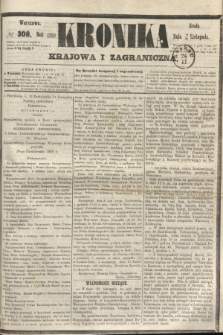 Kronika Krajowa i Zagraniczna. 1860, № 308 (21 listopada)