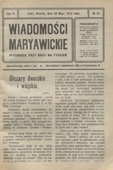 Wiadomości Maryawickie. R.4, № 64 (28 maja 1912)