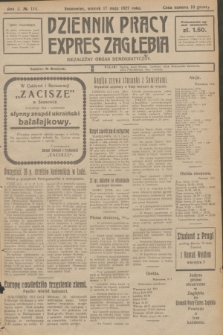 Dziennik Pracy, Expres Zagłębia : niezależny organ demokratyczny. R.2, № 114 (17 maja 1927)