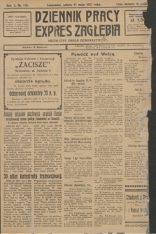 Dziennik Pracy, Expres Zagłębia : niezależny organ demokratyczny. R.2, № 118 (21 maja 1927)
