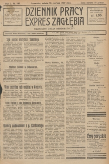 Dziennik Pracy, Expres Zagłębia : niezależny organ demokratyczny. R.2, № 146 (25 czerwca 1927)