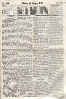 Gazeta Narodowa. 1865, nr 186