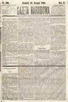 Gazeta Narodowa. 1865, nr 196