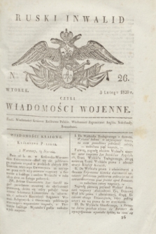 Ruski Inwalid : czyli wiadomości wojenne. 1820, № 26 (3 lutego)