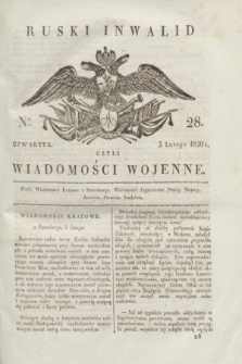 Ruski Inwalid : czyli wiadomości wojenne. 1820, № 28 (5 lutego)