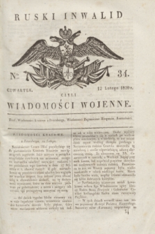 Ruski Inwalid : czyli wiadomości wojenne. 1820, № 34 (12 lutego)