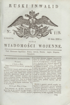 Ruski Inwalid : czyli wiadomości wojenne. 1820, № 119 (22 maja)