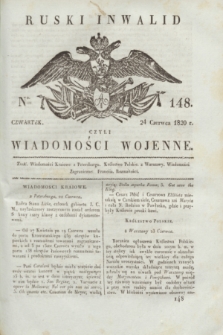 Ruski Inwalid : czyli wiadomości wojenne. 1820, № 148 (24 czerwca)