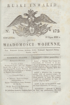 Ruski Inwalid : czyli wiadomości wojenne. 1820, № 172 (22 lipca)