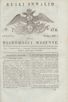 Ruski Inwalid : czyli wiadomości wojenne. 1820, № 174 (24 lipca)