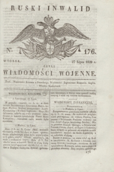 Ruski Inwalid : czyli wiadomości wojenne. 1820, № 176 (27 lipca)