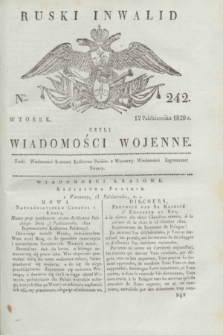 Ruski Inwalid : czyli wiadomości wojenne. 1820, № 242 (12 października)
