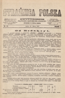 Strażnica Polska : dwutygodnik polityczno-ekonomiczno-społeczny. R.2, nr 25 (26 marca 1881)