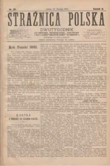 Strażnica Polska : dwutygodnik polityczno-ekonomiczno-społeczny. R.3, nr 20 (31 grudnia 1881)