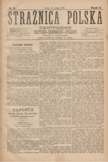 Strażnica Polska : dwutygodnik polityczno-ekonomiczno-społeczny. R.3, nr 23 (11 lutego 1882)