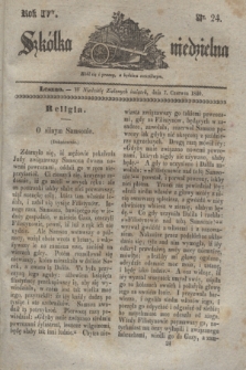 Szkółka niedzielna. R.4, nr 24 (7 czerwca 1840)