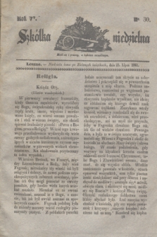 Szkółka niedzielna. R.5, nr 30 (25 lipca 1841)