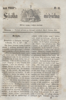 Szkółka niedzielna. R.8, nr 23 (2 czerwca 1844)