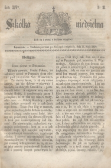 Szkółka niedzielna. R.14, nr 21 (26 maja 1850)