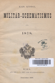 Kais. Köngl. Militär-Schematismus für 1878