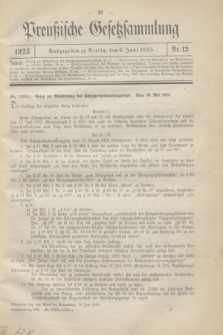 Preußische Gesetzsammlung. 1925, Nr. 13 (6 Juni)