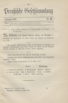 Preußische Gesetzsammlung. 1917, Nr. 10 (4 April)