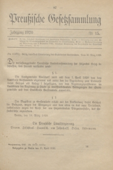 Preußische Gesetzsammlung. 1920, Nr. 15 (21 April)