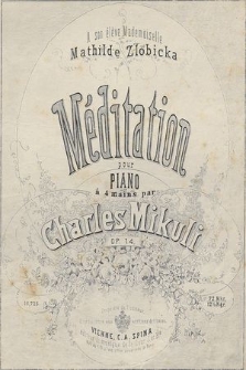 Méditation : pour piano à 4 mains : op. 14