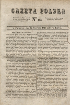 Gazeta Polska. 1829, Nro 155 (12 czerwca)