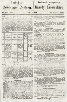 Amtsblatt zur Lemberger Zeitung = Dziennik Urzędowy do Gazety Lwowskiej. 1860, nr 149