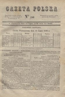 Gazeta Polska. 1830, Nro 186 (14 lipca)