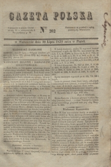 Gazeta Polska. 1830, Nro 202 (30 lipca)