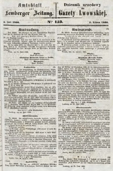 Amtsblatt zur Lemberger Zeitung = Dziennik Urzędowy do Gazety Lwowskiej. 1860, nr 153
