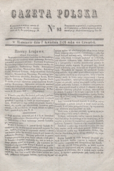 Gazeta Polska. 1831, Nro 93 (7 kwietnia)