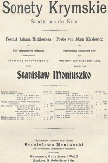 Sonety krymskie : poemat Adama Mickiewicza : na chór czterogłosowy mieszany : z towarzyszeniem orkiestry lub fortepianu