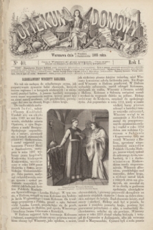 Opiekun Domowy : pismo tygodniowe obrazkowe. R.1, nr 40 (4 października 1865)