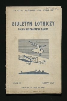 Biuletyn Lotniczy : do użytku służbowego. 1945, nr 28 (marzec)