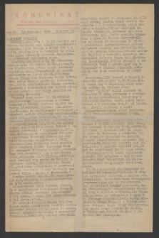 Komunikat : Wyd. Okr. Rady Konwentu Org. Niepodl. 1944, nr 74 (15 września)