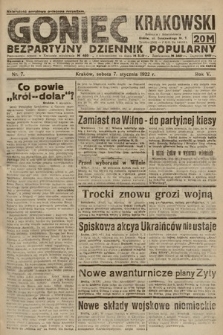 Goniec Krakowski : bezpartyjny dziennik popularny. 1922, nr 7