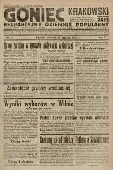 Goniec Krakowski : bezpartyjny dziennik popularny. 1922, nr 12