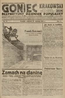 Goniec Krakowski : bezpartyjny dziennik popularny. 1922, nr 15