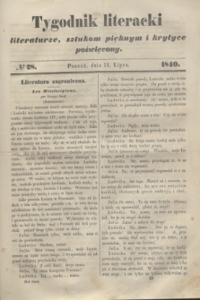 Tygodnik Literacki : literaturze, sztukom pięknym i krytyce poświęcony. [T.3], № 28 (13 lipca 1840)