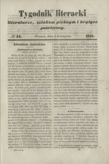 Tygodnik Literacki : literaturze, sztukom pięknym i krytyce poświęcony. [T.4], № 44 (1 listopada 1841)
