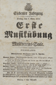 Siebenter Jahrgang : Freitag, den 7. März 1845 : erste Musikübung im Musikvereins-Saale