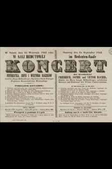 W sobotę dnia 24 września 1853 roku w Sali Redutowej : koncert Fryderyka, Zofii i Wiktora Raczków