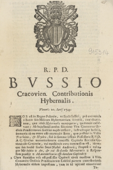 R. P. D. Bvssio Cracovien. Contributionis Hybernalis. Veneris 20. Iunij 1749