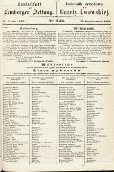 Amtsblatt zur Lemberger Zeitung = Dziennik Urzędowy do Gazety Lwowskiej. 1863, nr 246