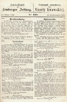 Amtsblatt zur Lemberger Zeitung = Dziennik Urzędowy do Gazety Lwowskiej. 1863, nr 249