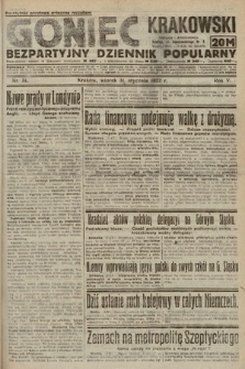 Goniec Krakowski : bezpartyjny dziennik popularny. 1922, nr 31