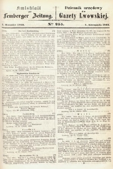 Amtsblatt zur Lemberger Zeitung = Dziennik Urzędowy do Gazety Lwowskiej. 1863, nr 255